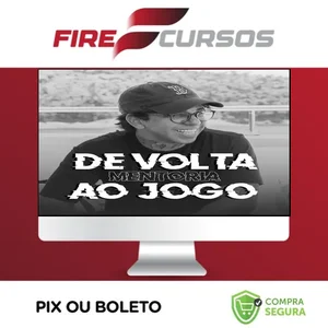 Mentoria de Volta ao Jogo - Emanuel Victor