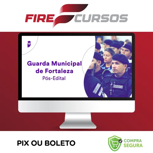 Guarda Municipal de Fortaleza (GCM-Fortaleza) - Estratégia Concursos