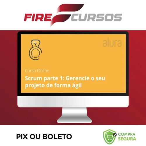 Scrum I Gerencie seu Projeto - Alura