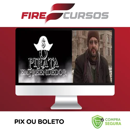 Curso O Pirata Empreendedor - Marcelo Peruzzo