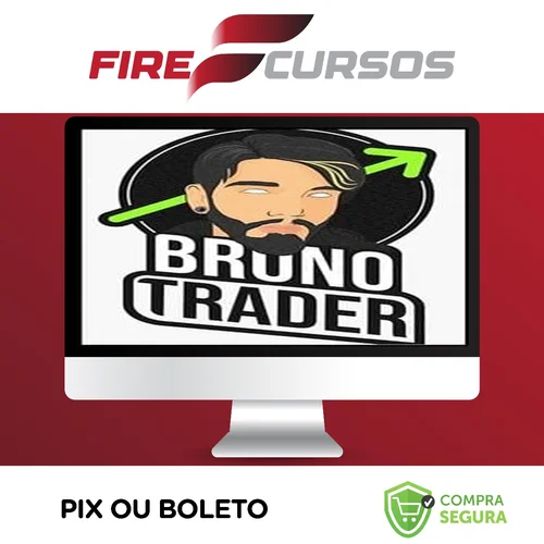 Curso Opções Binárias - Bruno Rocha Trader