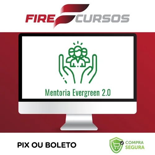 Mentoria Evergreen 2.0 - Daniel Rabi