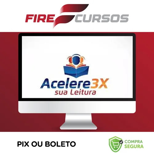 Acelere 3X a Sua Leitura - Ana Lopes