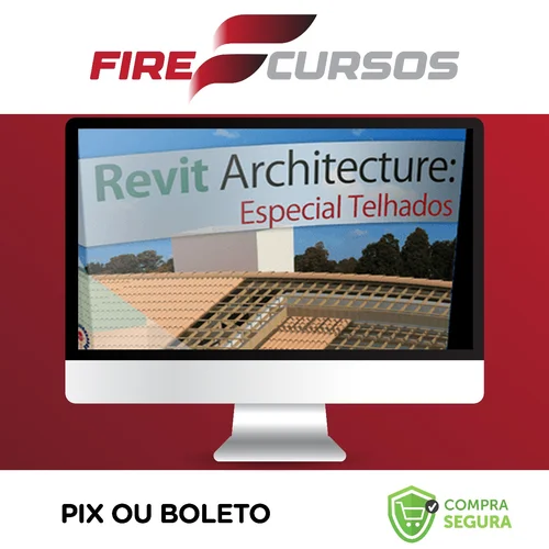 Curso Revit: Especial Telhados - Construir