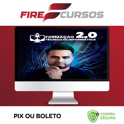 Formação Técnico em Informática 2.0 - Robson Costa