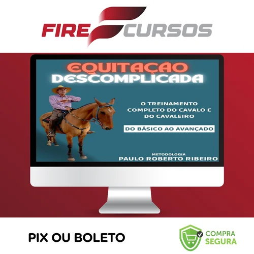 Equitação Descomplicada - Paulo Roberto Ribeiro