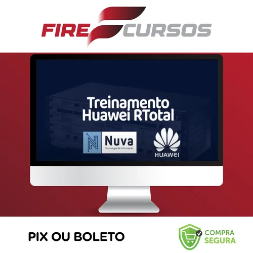 Treinamento Huawei RTotal - Nuva