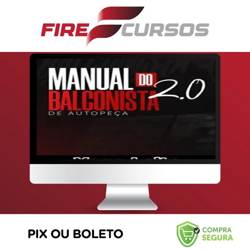 O Manual do Balconista de Autopeça 2.0 - Yago Leite