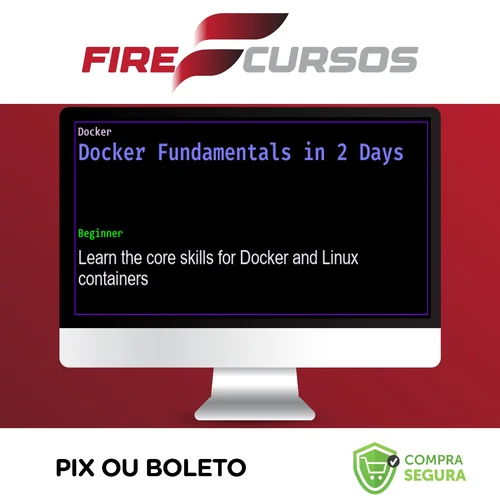 Docker Fundamentals in 2 Days - Sean P Kane