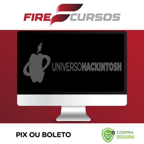 Do Zero ao Hackintosh - Universo Hackintosh