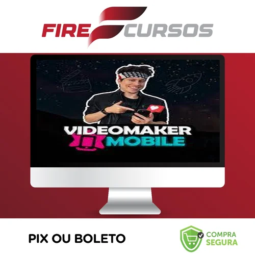 Videomaker Mobile: Turbine seu Perfil com Vídeos Criativos! - Evans