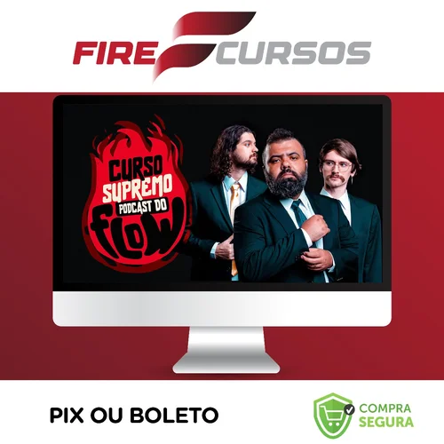 Curso SUPREMO de PODCAST do FLOW - Poladoful