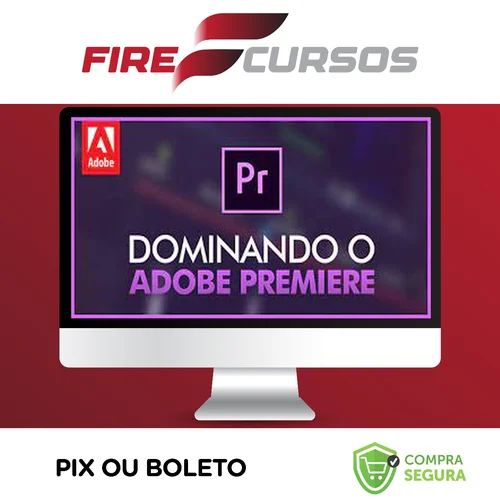 Dominando Adobe Premiere 2.0 - Mateus Ferreira