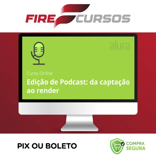 Edição de Podcast da Captação ao Render: Leo Lopes - Alura