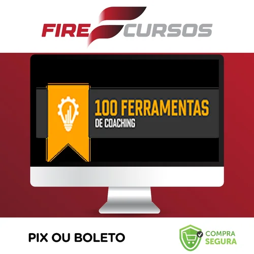 100 Ferramentas Coaching - Caroline Calaça