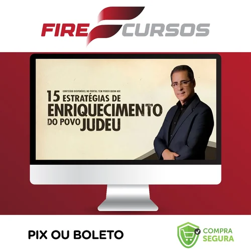 15 Estratégias de Enriquecimento do Povo Judeu - Paulo Vieira