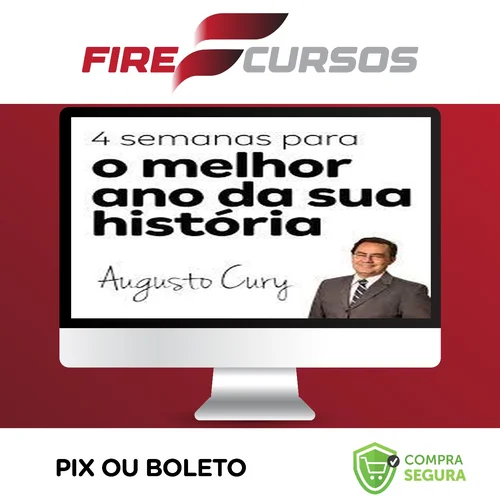 4 Semanas para Mudar a sua História - Augusto Cury