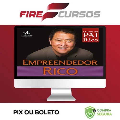 Empreendedor Rico - Robert Kiyosaki