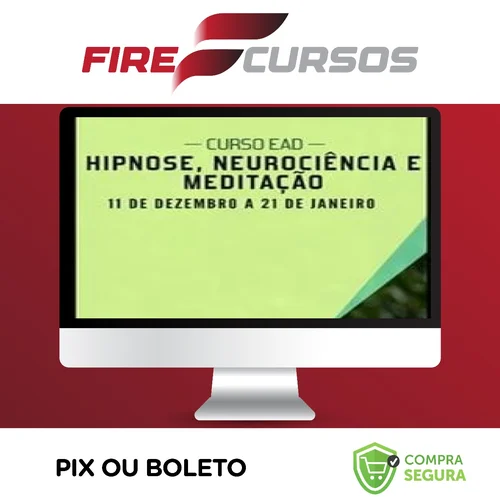 Hipnose, Meditação e Neurociência - Sofia Bauer