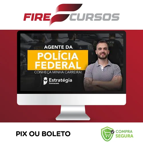 Agente de Polícia Federal - Estratégia Concursos