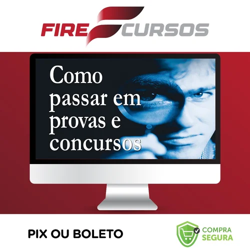 Como Passar em Provas e Concursos - William Douglas