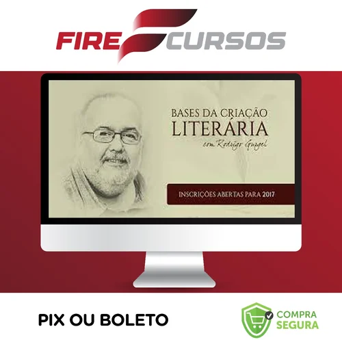 Bases da Criação Literária - Rodrigo Gurgel