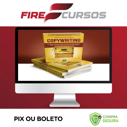 Copywriting a Habilidade de Ouro Volume 2 - Paulo Maccedo