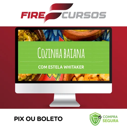 Cozinha Baiana - Estela Whitaker