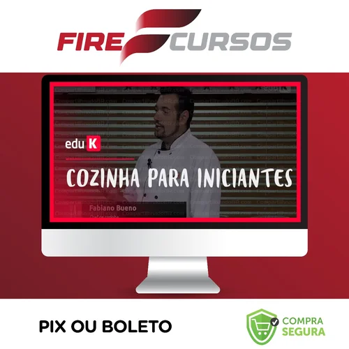 Cozinha para Iniciantes - Fabiano Bueno (EduK)