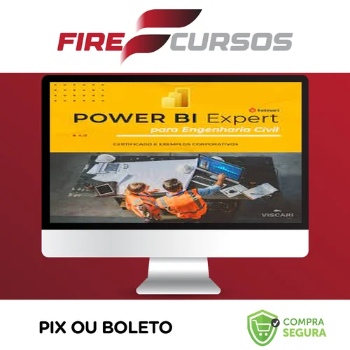 Power BI para Engenharia Civil - Viscari Inc