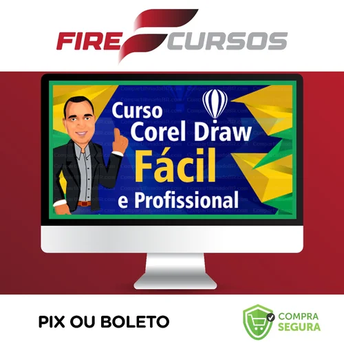 CorelDRAW Fácil e Profissional - Roberto Gazola