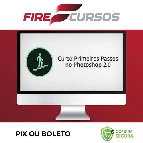 Curso Primeiros Passos no Photoshop 2.0 - Alisson Pawilak