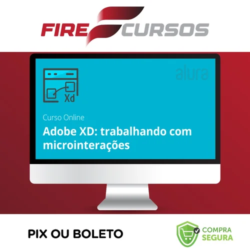 Adobe XD Trabalhando com Microinterações - Alura