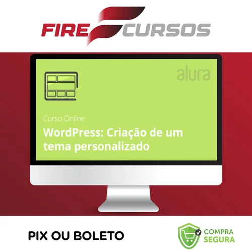 Curso Wordpress: Criação de um Tema do Zero - Alura