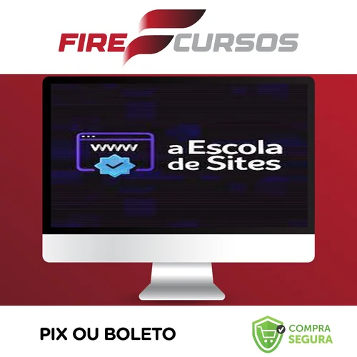 Escola de Sites: Webdesign Para Não Programadores - Bruno Riether e Gabriel Simões