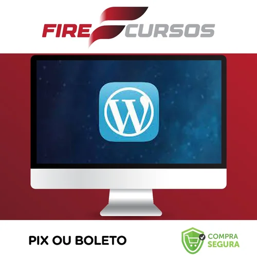 Wordpress Para Desenvolvedores Criação de Temas do Zero - Marcelo Xavier Vieira