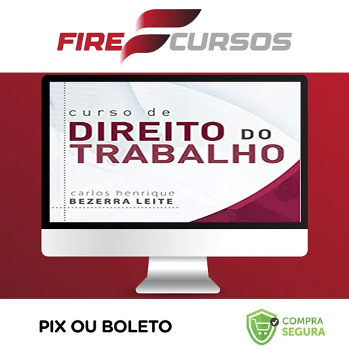 Curso de Direito do Trabalho 12ª Edição - Carlos Henrique Bezerra Leite