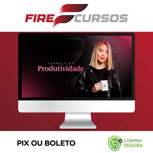 Fórmula da Produtividade - Ana Jords