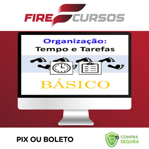 Organização: Tempo e Tarefas - Luiz Izidoro