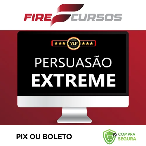 Persuasão Extreme - Edson Oliveira