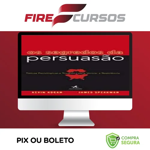 Segredos da Persuasão - Binho Garcia