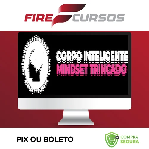 CIMT: Corpo Inteligente Mindset Trincado - Mandi Tomaz e Cadu Tinoco