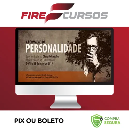 A Formação da Personalidade - Olavo de Carvalho