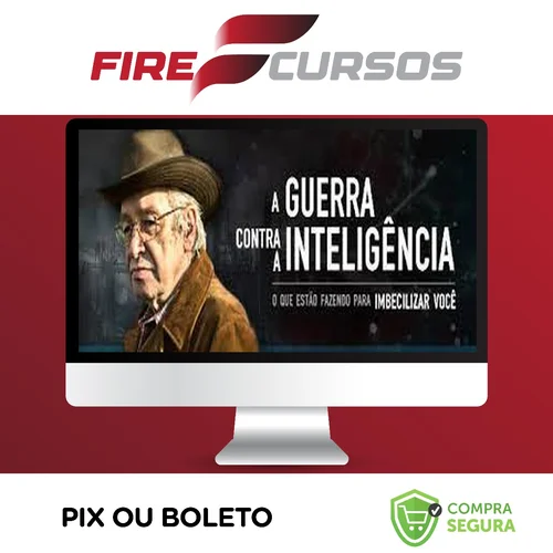 A Guerra Contra a Inteligência - Olavo de Carvalho