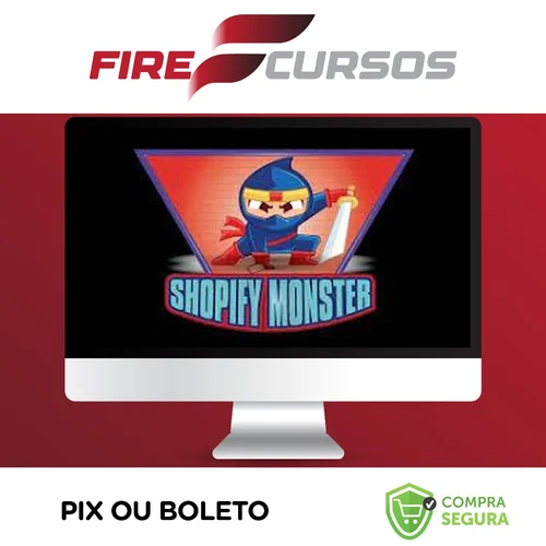 Shopify Monster - Murilo Bevervanso