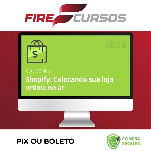 Shopify: loja online com funcionalidades - Alura