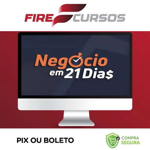 Curso Negócio em 21 Dias - Caio Ferreira