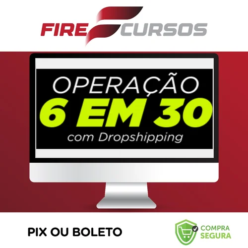 Operação 6 em 30 - Dropvictor