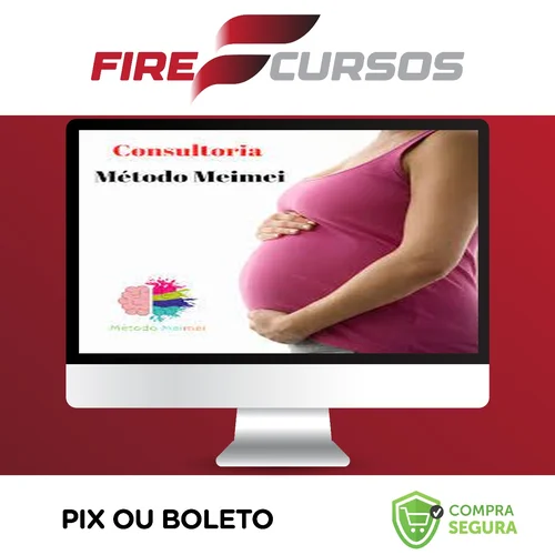 Método Meimei Para Cuidar do Seu Filho - Método Meimei