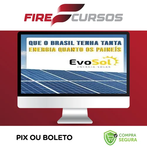 Energia Solar Fotovoltaica - Evosol